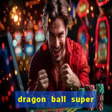 dragon ball super broly filme completo dublado youtube